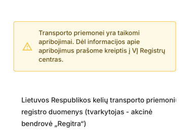 Regitros sistemos perspėjimas, kad transporto priemonei taikomi apribojimai – ką daryti nusipirkus areštuotą automobilį.